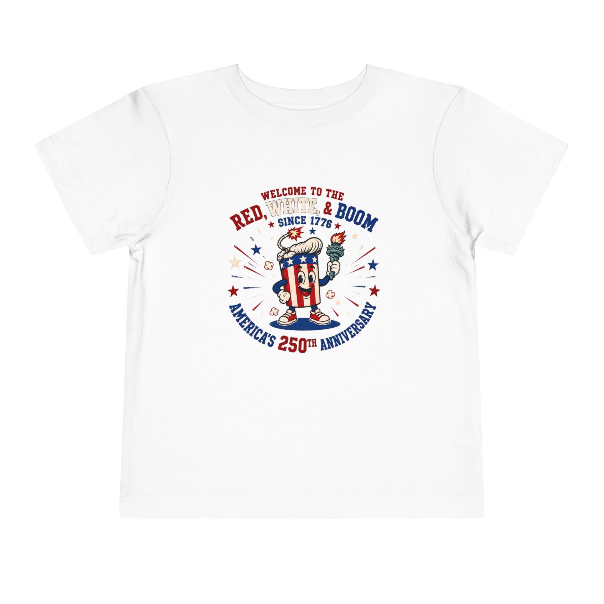 Toddler Tee - "Red, White & Boom" America's 250th Anniversary Patriotic Shirt