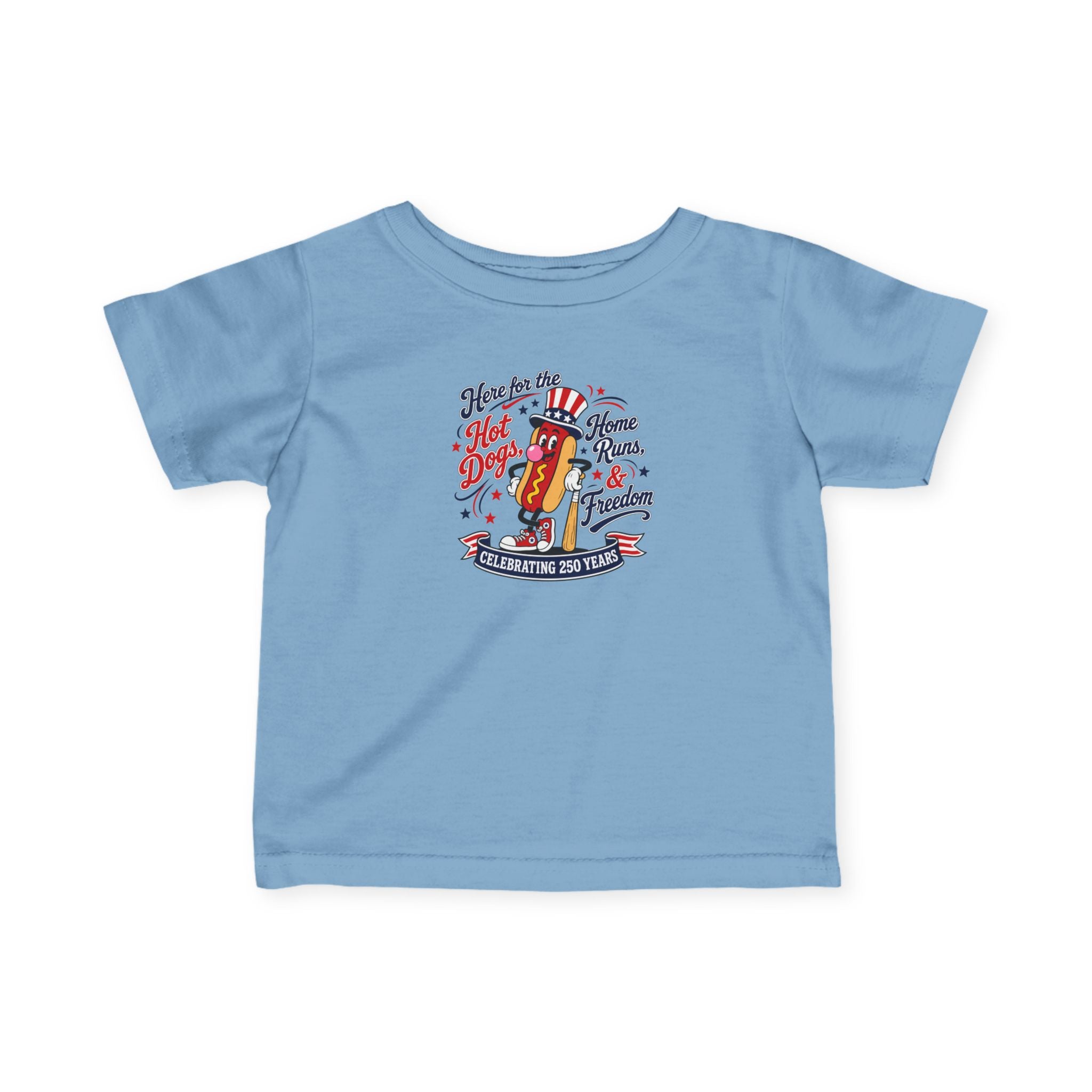 Infant Tee — "Here’s to the Hot Dog Home Run & Fireworks" 4th of July Baby Shirt
