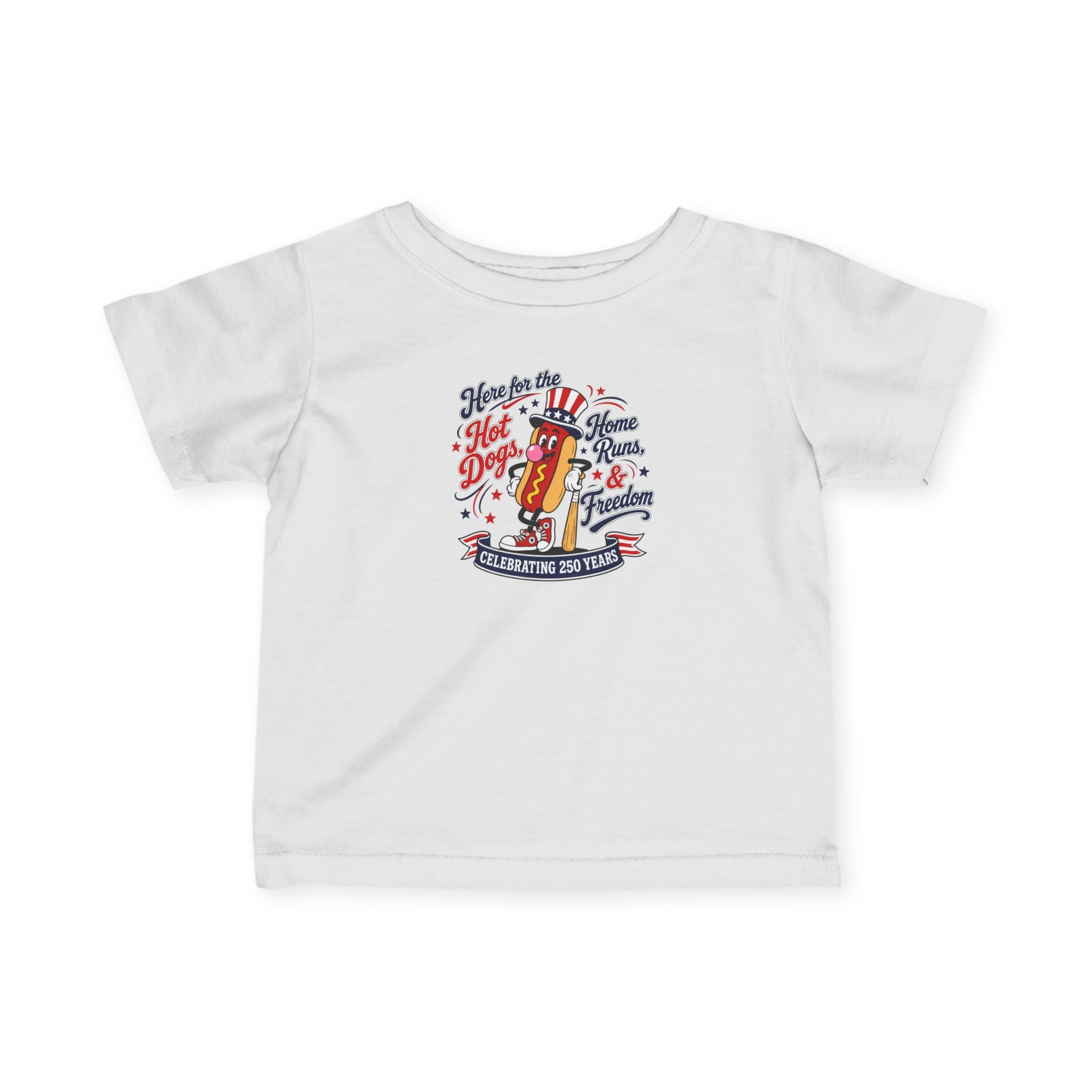 Infant Tee — "Here’s to the Hot Dog Home Run & Fireworks" 4th of July Baby Shirt