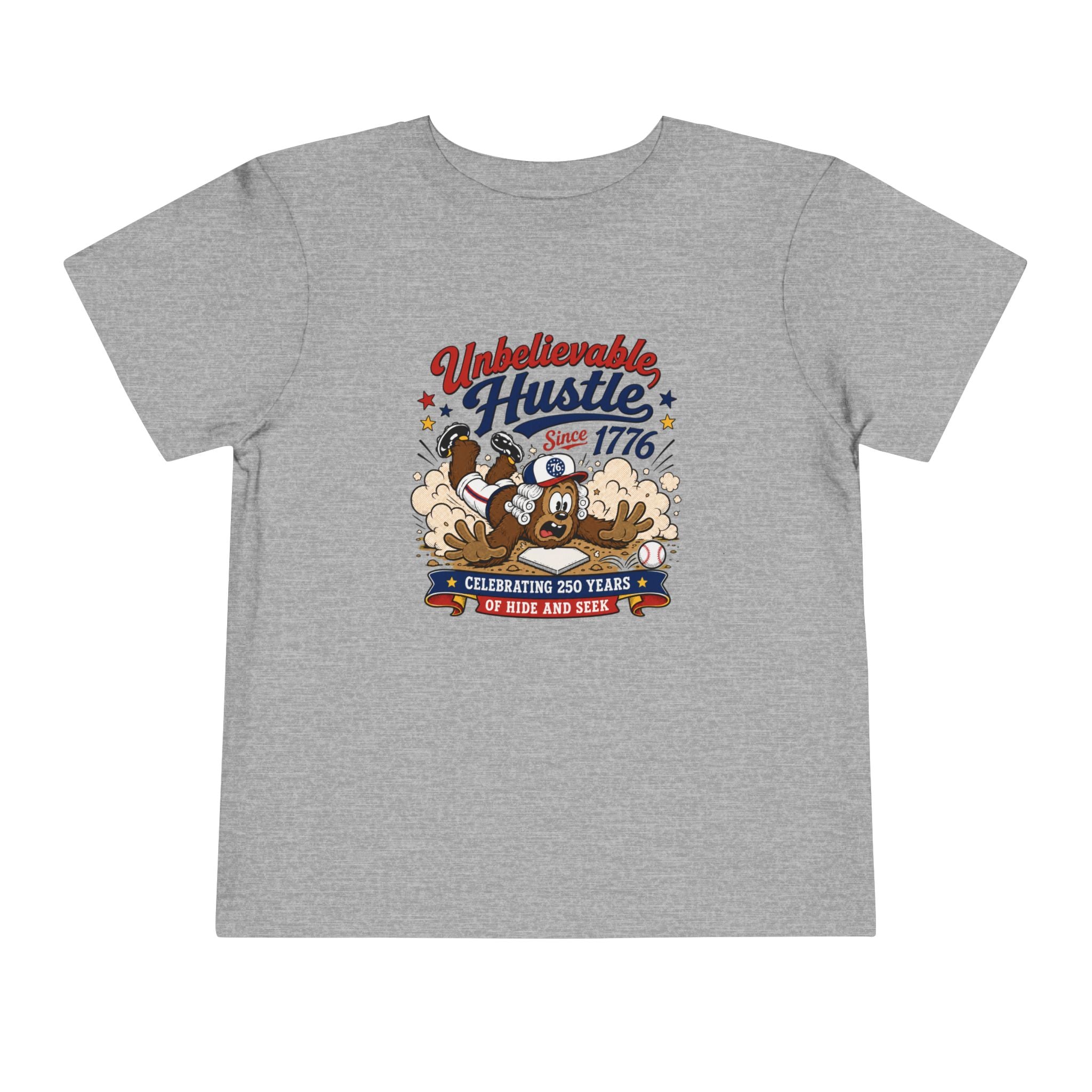 Unbelievable Hustle Since 1776 Toddler Tee — Patriotic Independence Day Kids Shirt