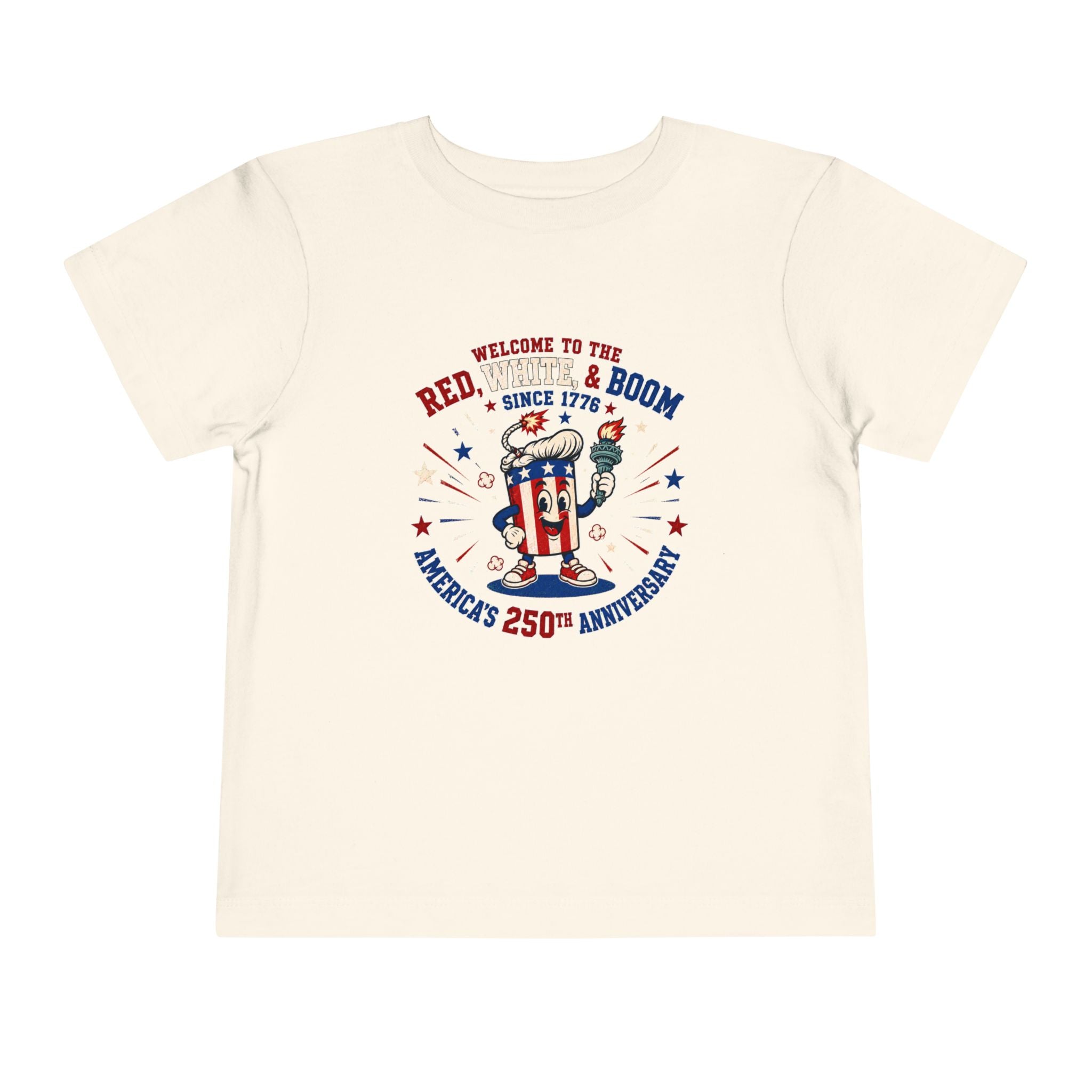 Toddler Tee - "Red, White & Boom" America's 250th Anniversary Patriotic Shirt