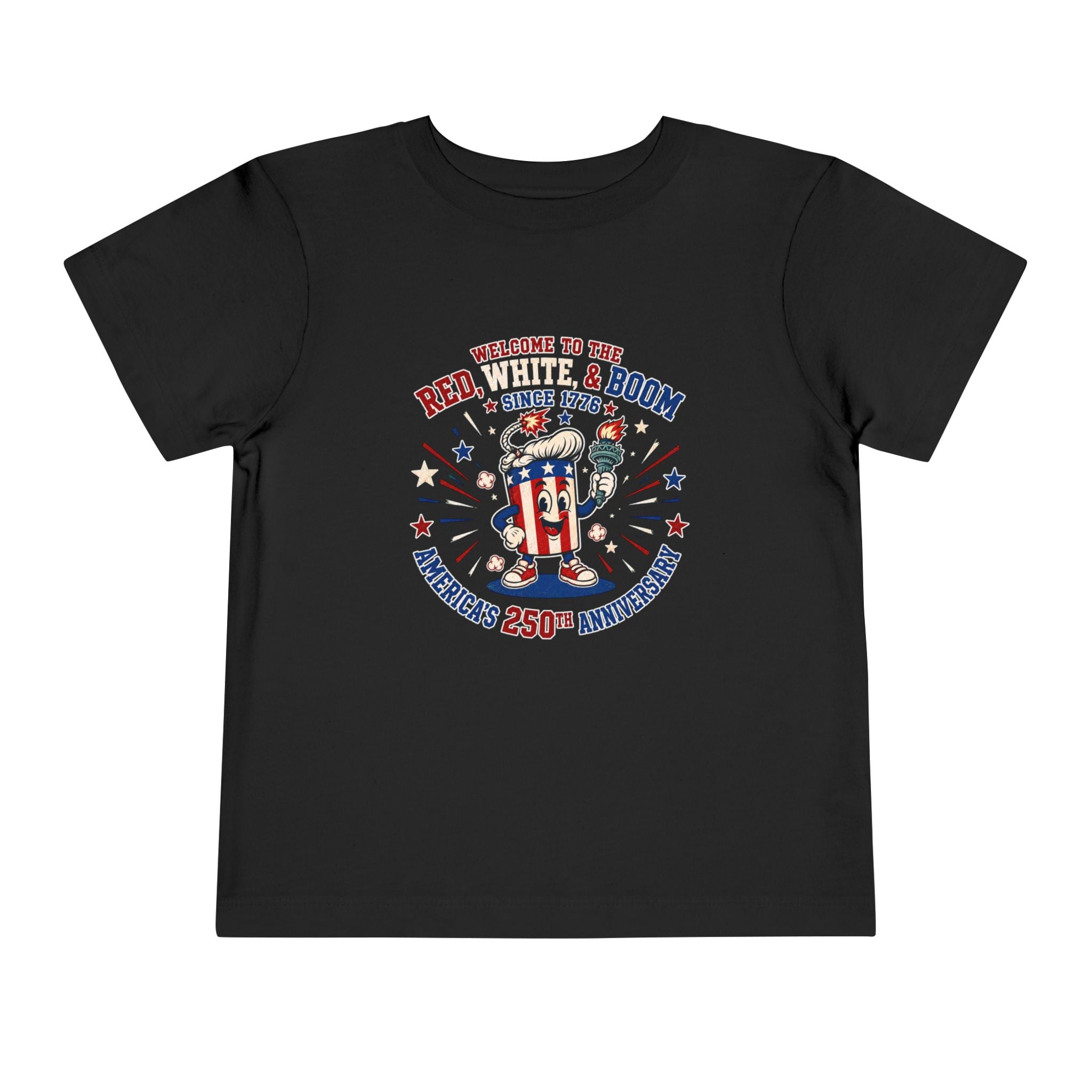 Toddler Tee - "Red, White & Boom" America's 250th Anniversary Patriotic Shirt
