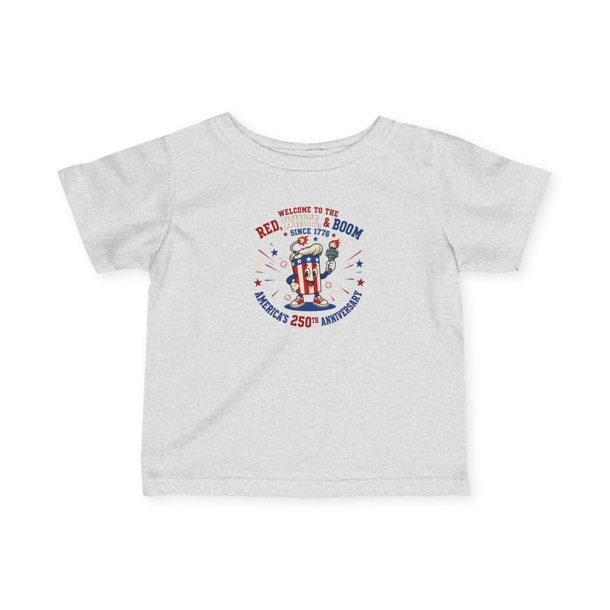 Infant Tee - "Red, White & Boom" 250th Anniversary Patriotic Baby Shirt