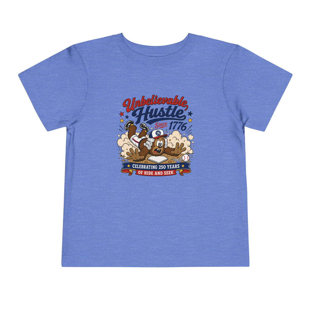Unbelievable Hustle Since 1776 Toddler Tee — Patriotic Independence Day Kids Shirt