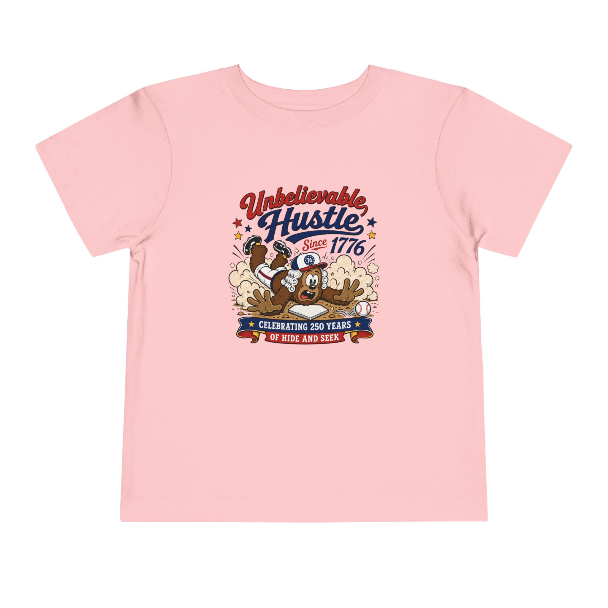 Unbelievable Hustle Since 1776 Toddler Tee — Patriotic Independence Day Kids Shirt