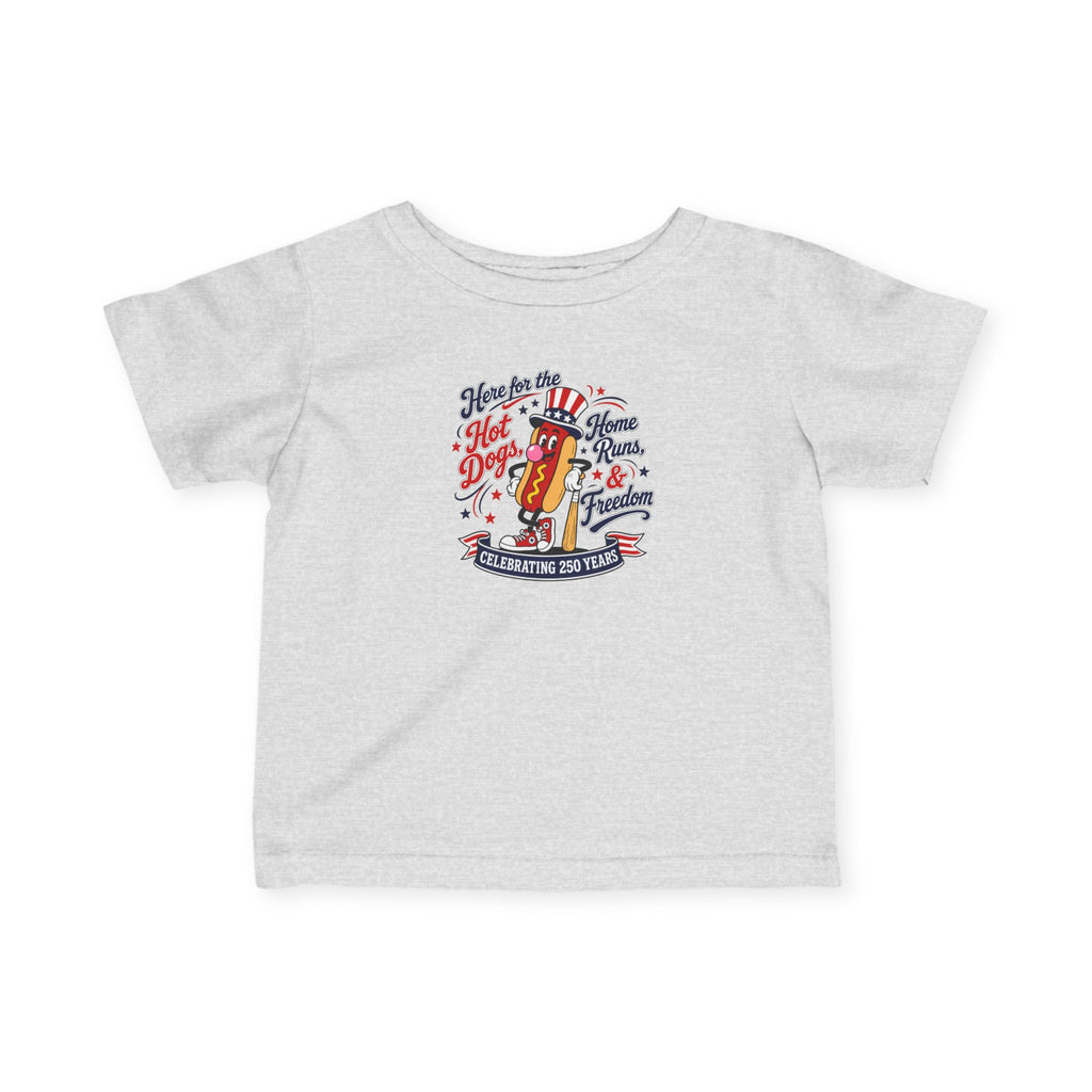 Infant Tee — "Here’s to the Hot Dog Home Run & Fireworks" 4th of July Baby Shirt