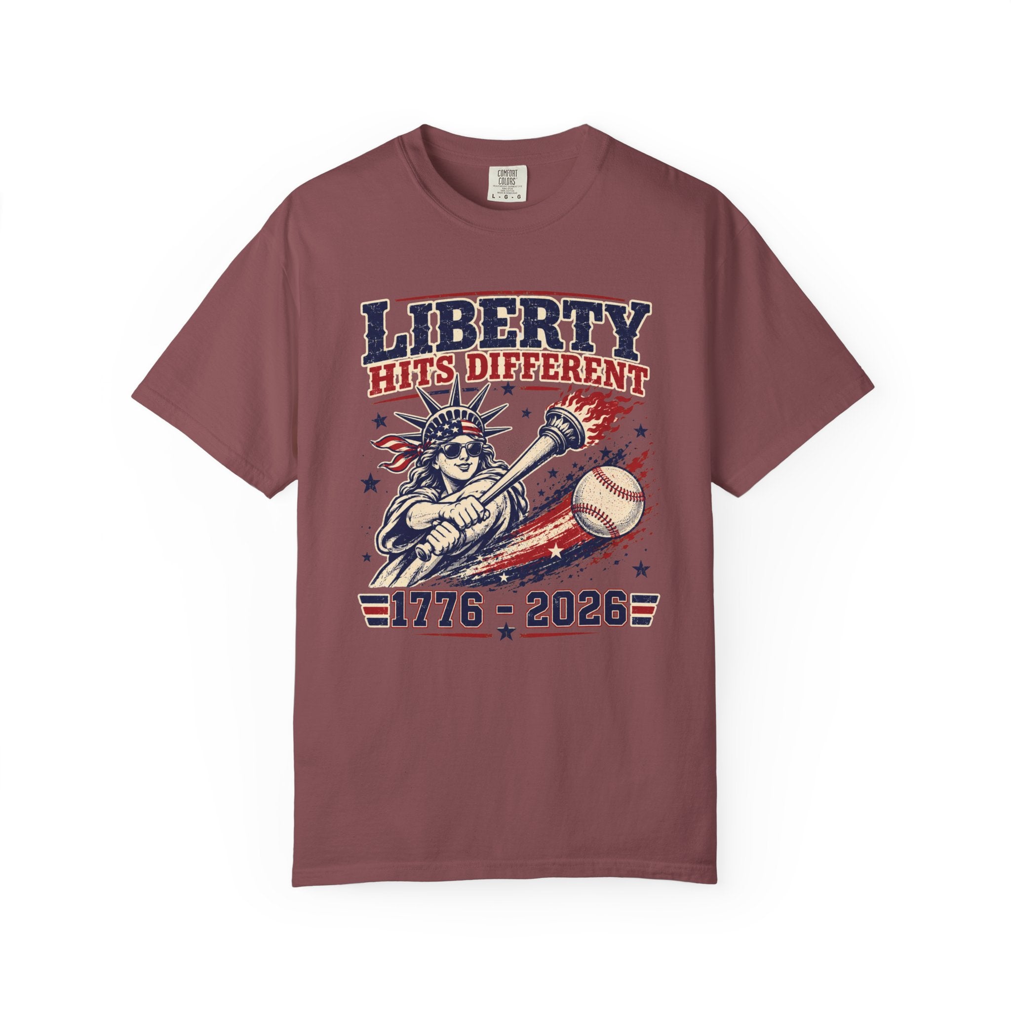 Liberty Hits Different T-Shirt — 1776–2026 Patriotic Statue of Liberty Baseball Tee