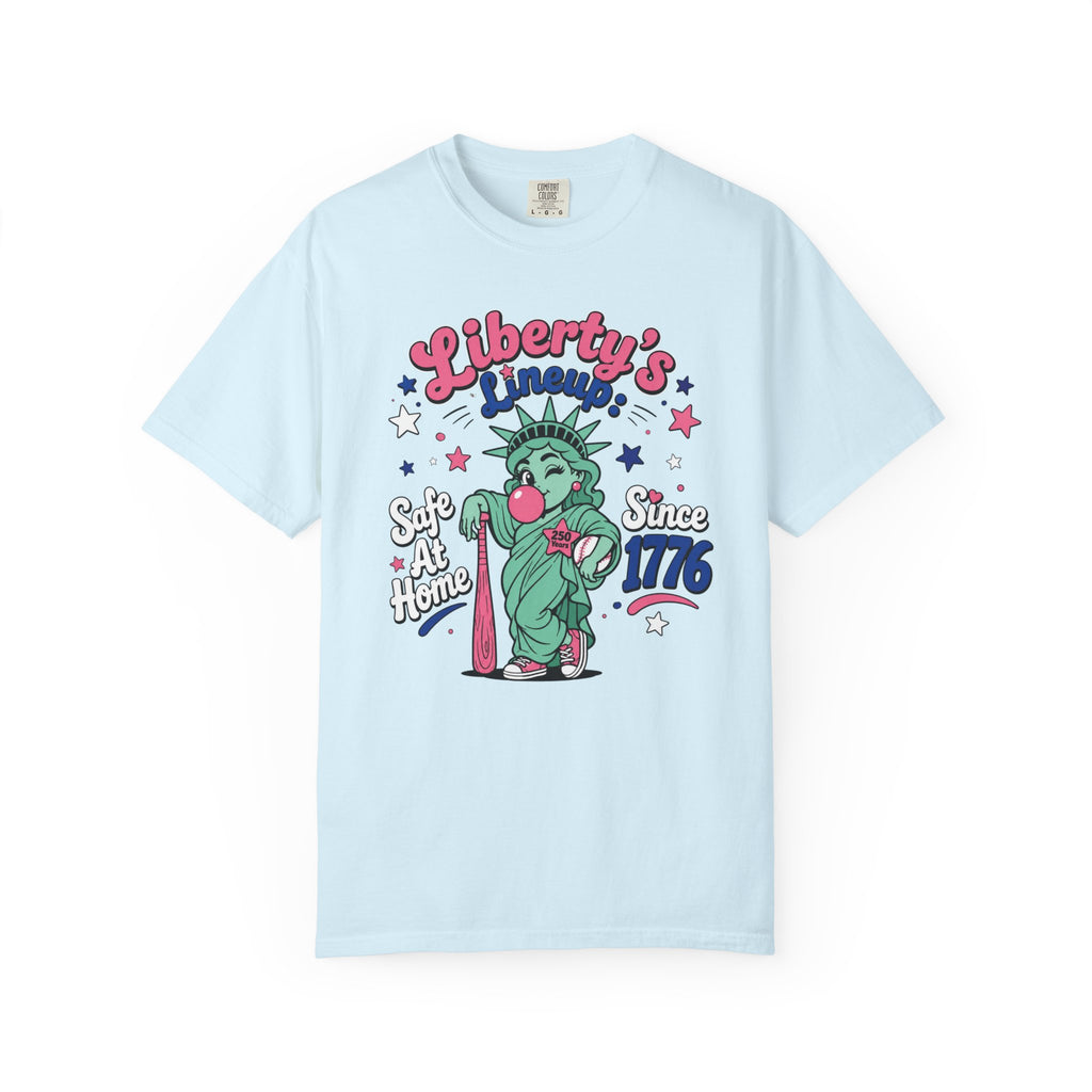T-Shirt — "Liberty's Lineup" Statue of Liberty Funny 1776 Fourth of July Tee
