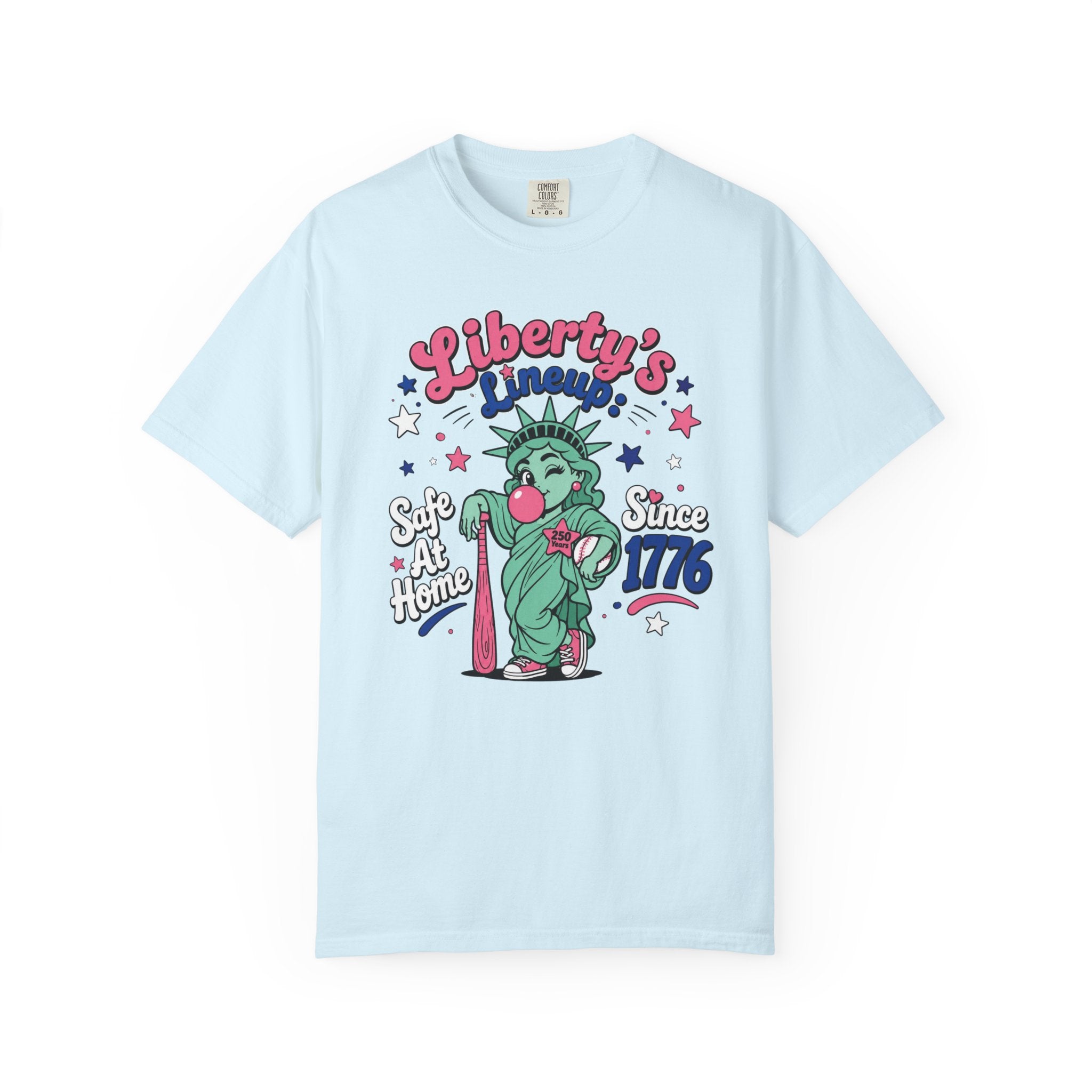 T-Shirt — "Liberty's Lineup" Statue of Liberty Funny 1776 Fourth of July Tee