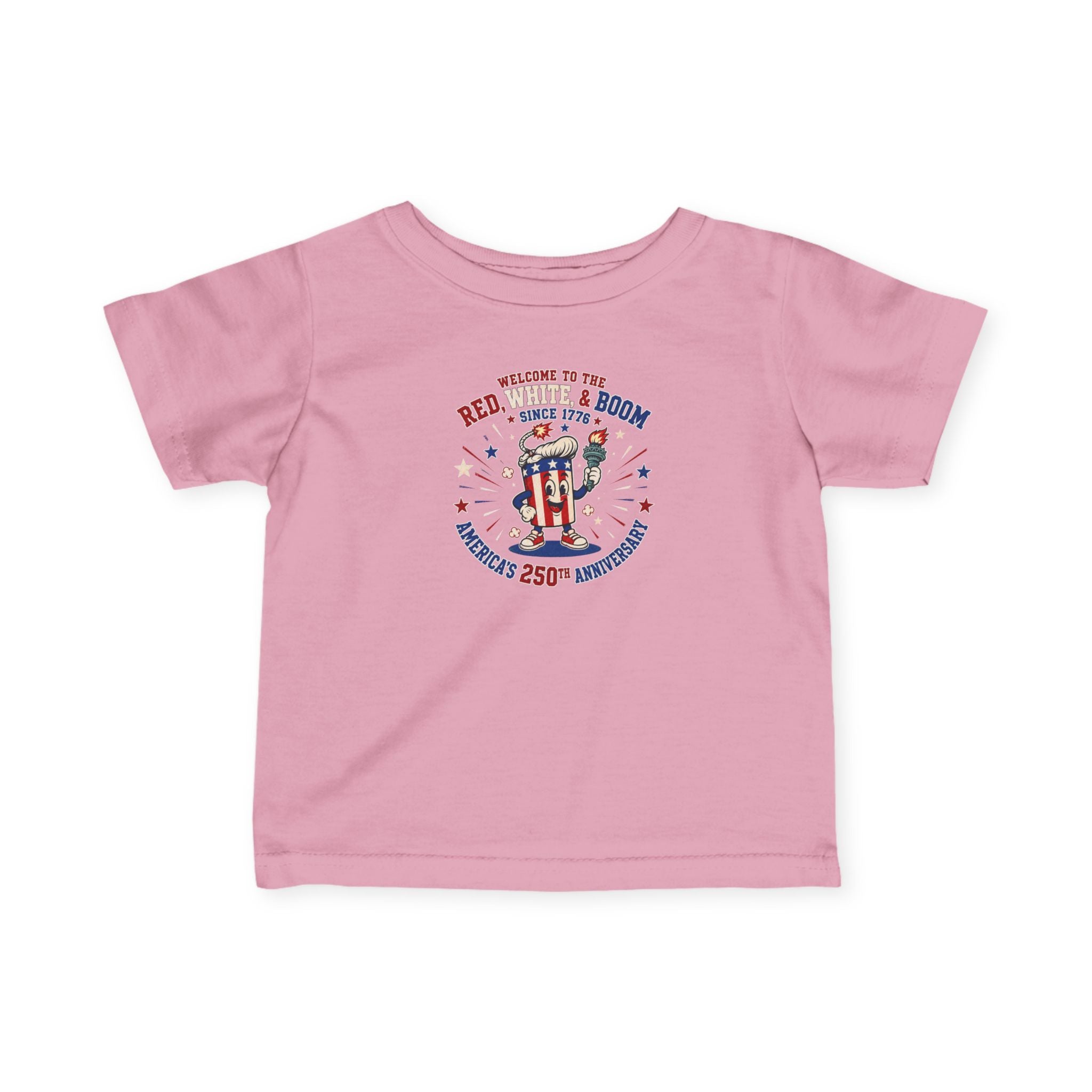 Infant Tee - "Red, White & Boom" 250th Anniversary Patriotic Baby Shirt