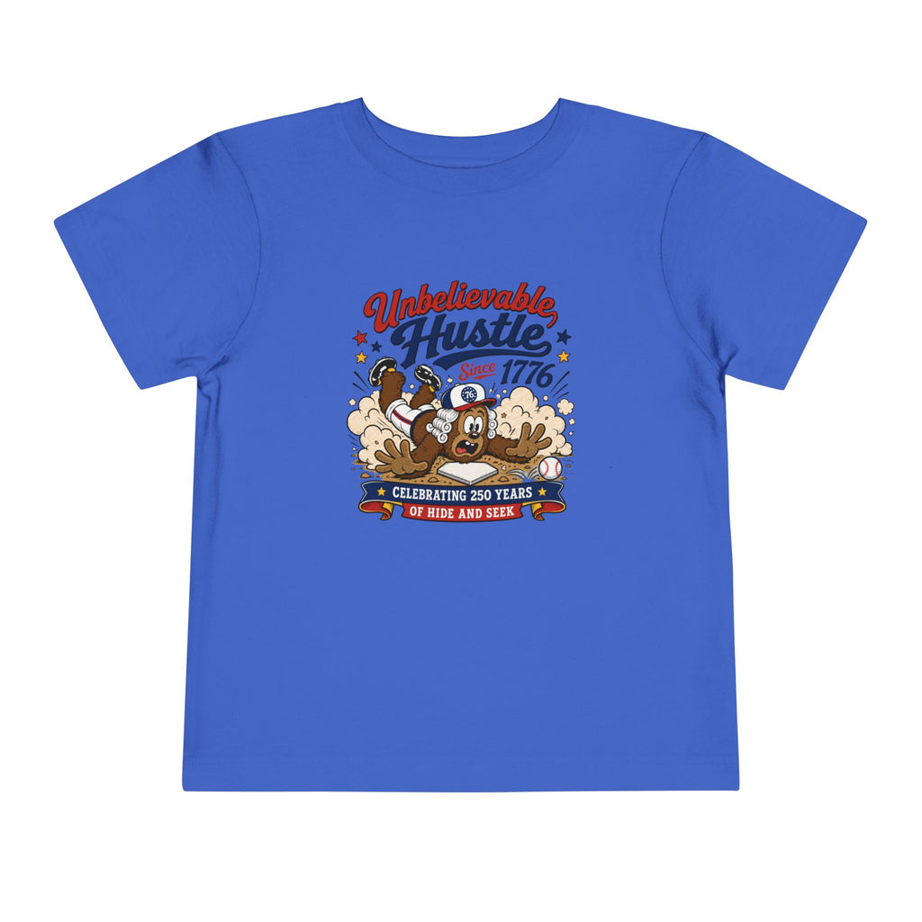 Unbelievable Hustle Since 1776 Toddler Tee — Patriotic Independence Day Kids Shirt