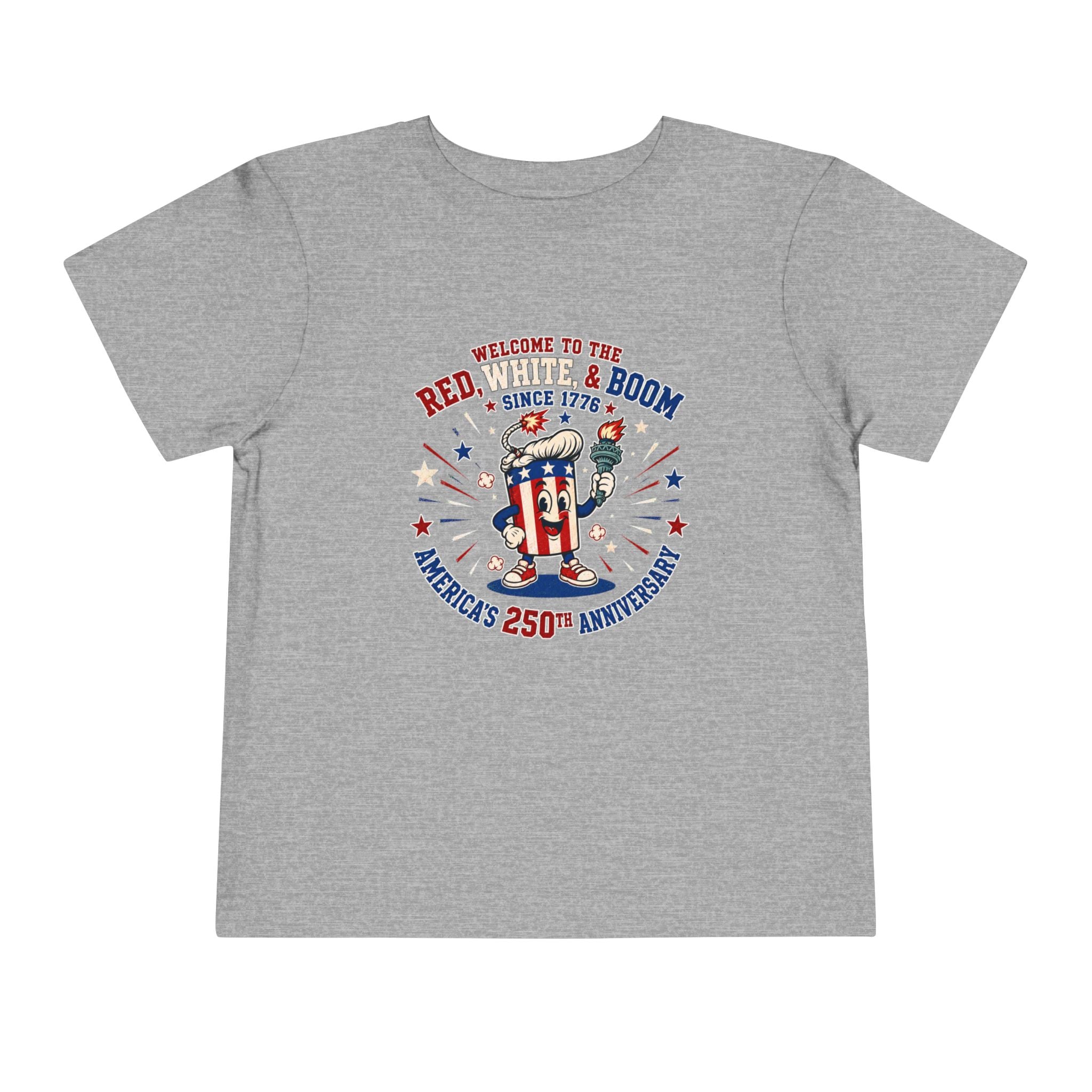Toddler Tee - "Red, White & Boom" America's 250th Anniversary Patriotic Shirt