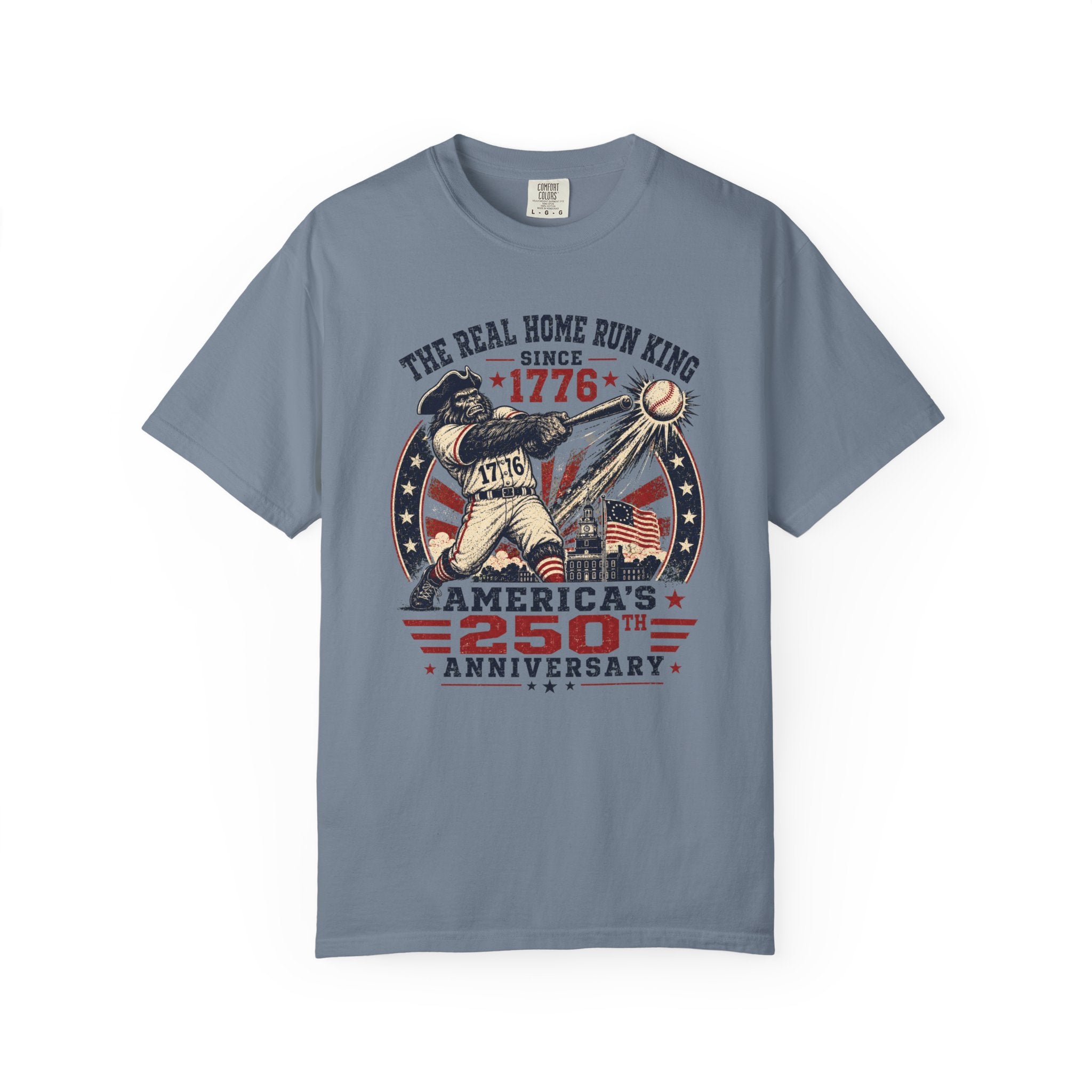 America 250th Anniversary Baseball T-Shirt – "The Real Home Run King Since 1776"