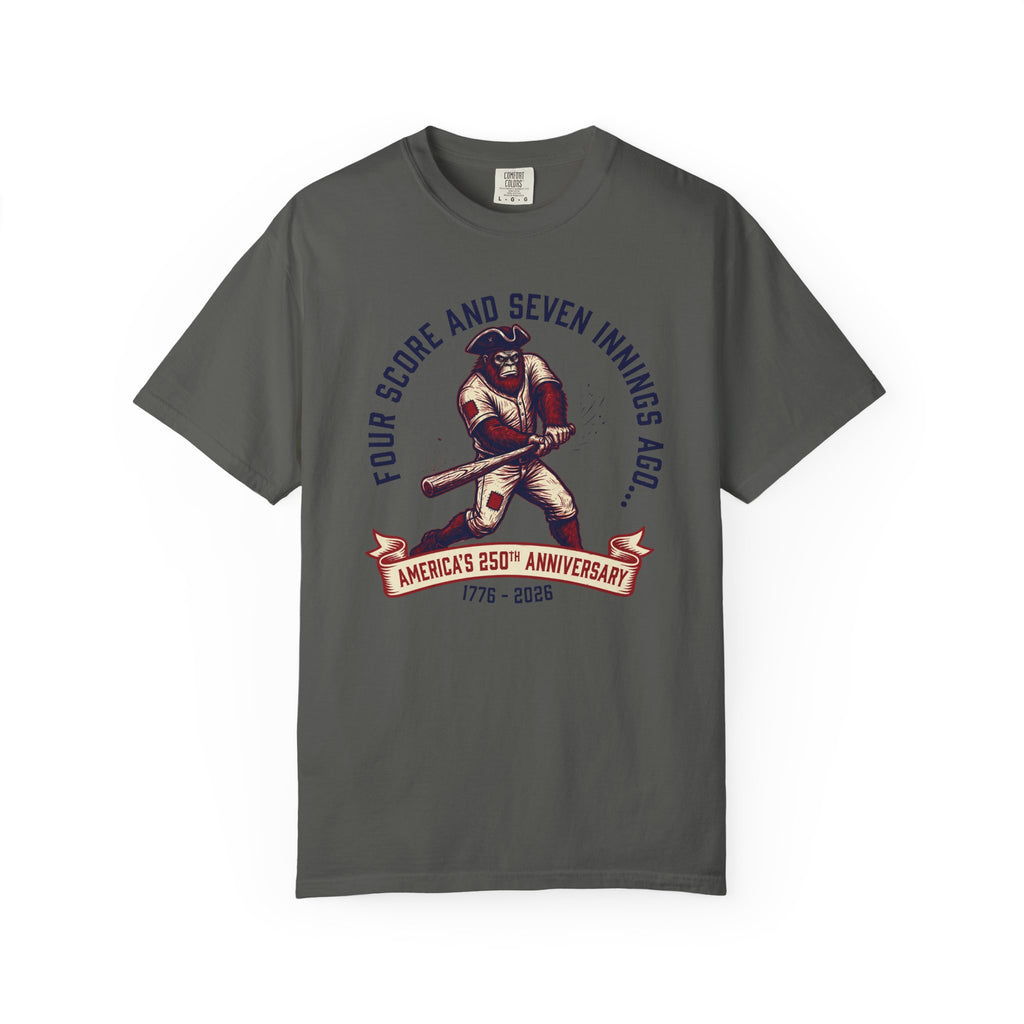 Baseball 'Four Score and Seven Innings Ago' T-Shirt — America’s 250th Anniversary 1776–2026