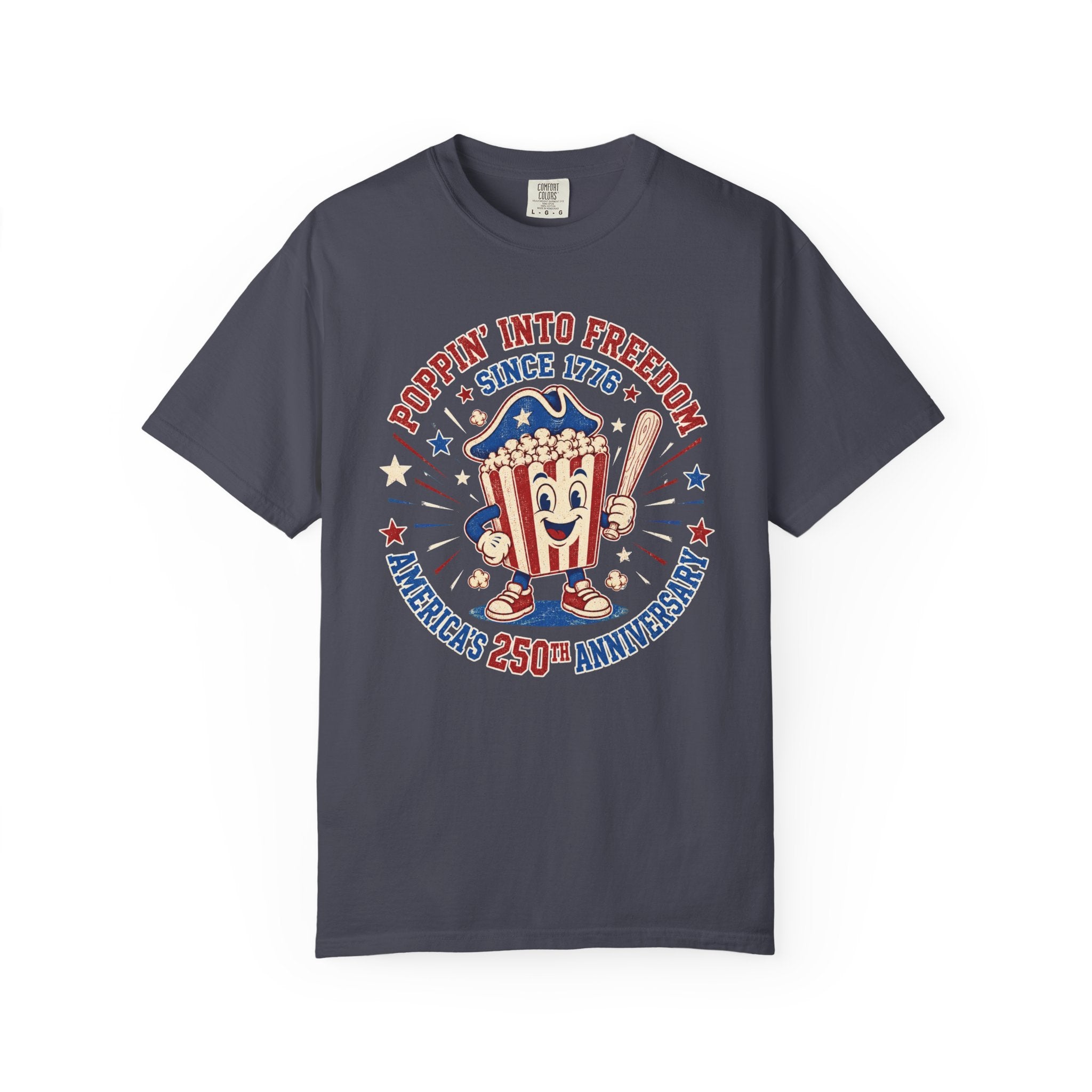 T-Shirt — "Poppin' Into Freedom" 250th Anniversary Patriotic Popcorn Tee