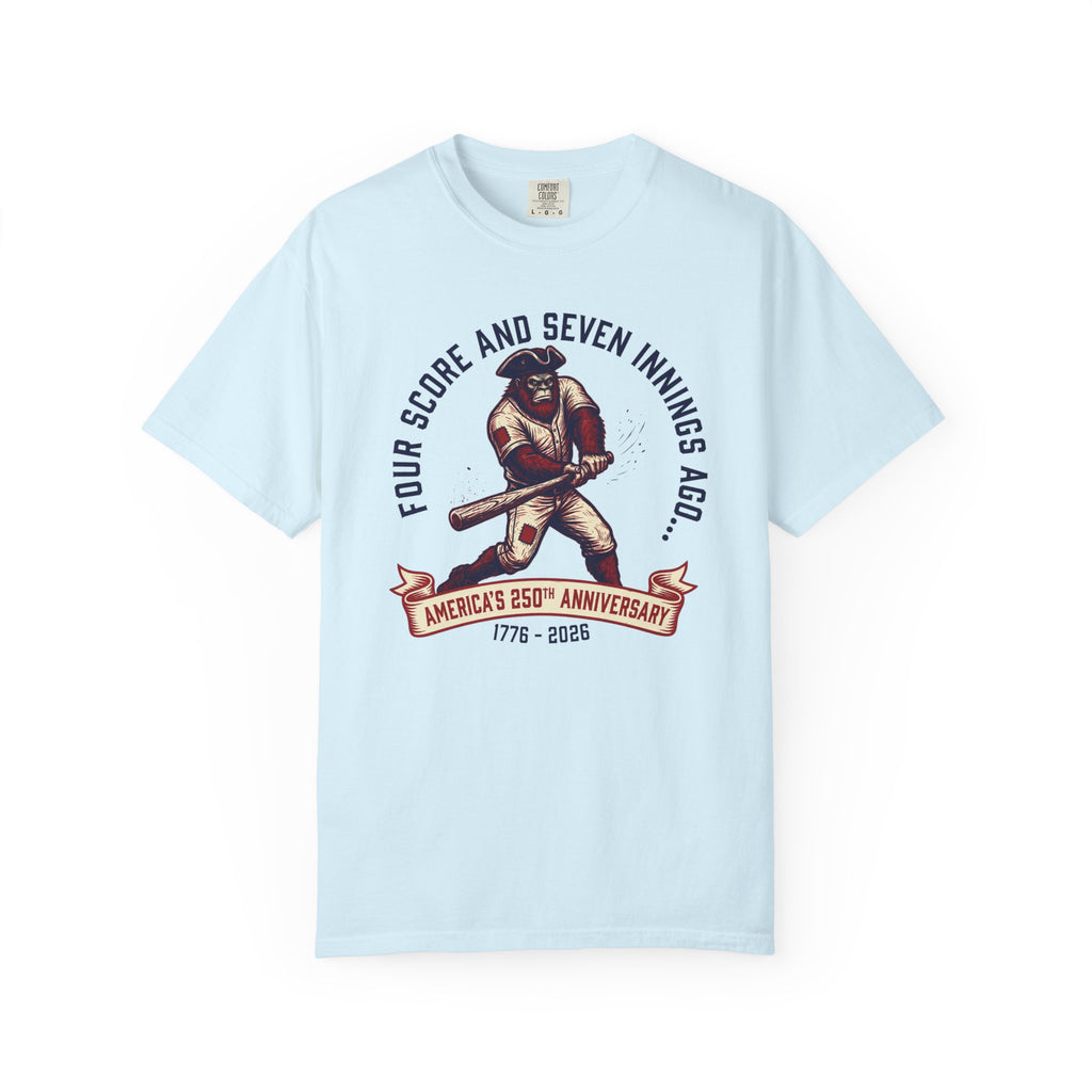 Baseball 'Four Score and Seven Innings Ago' T-Shirt — America’s 250th Anniversary 1776–2026