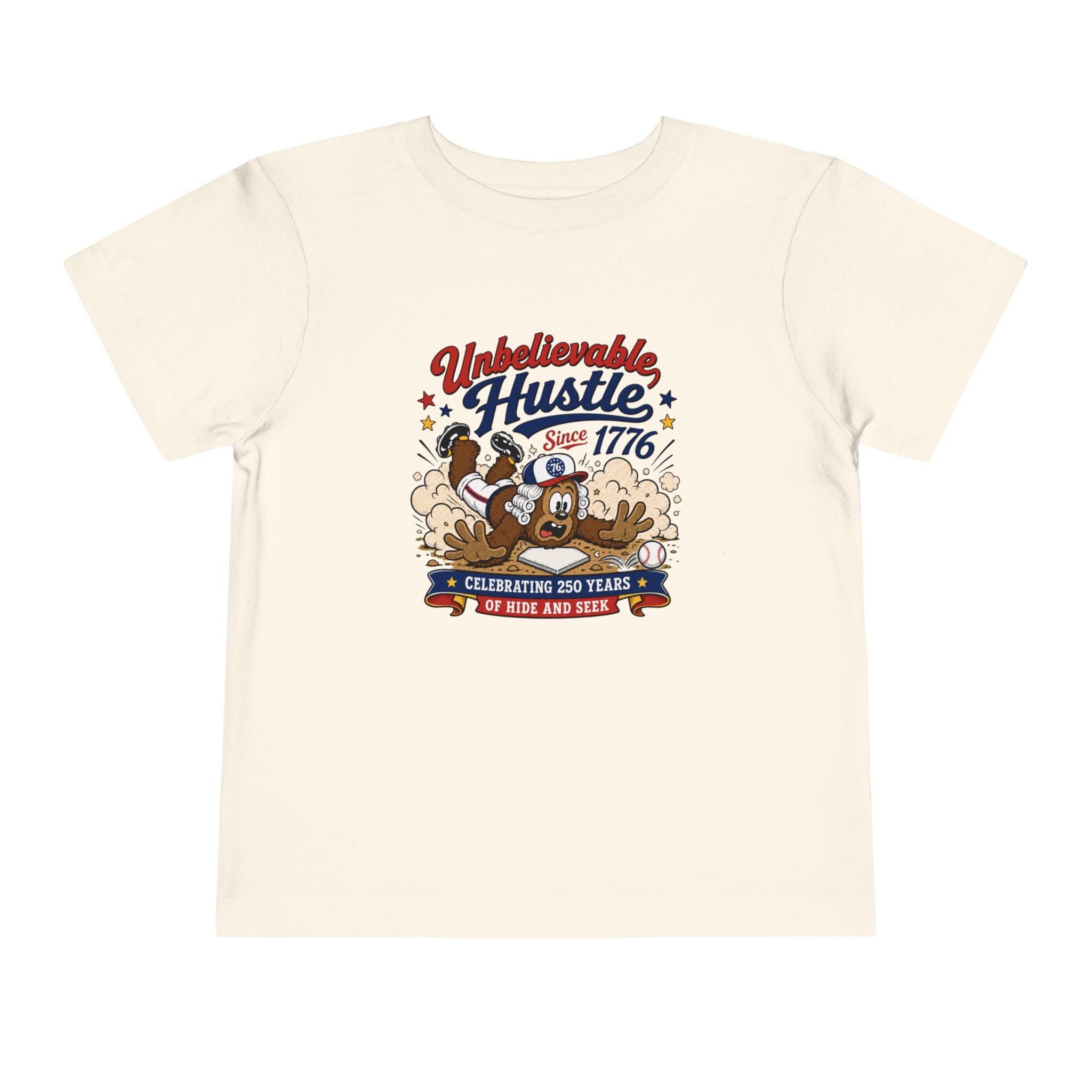 Unbelievable Hustle Since 1776 Toddler Tee — Patriotic Independence Day Kids Shirt