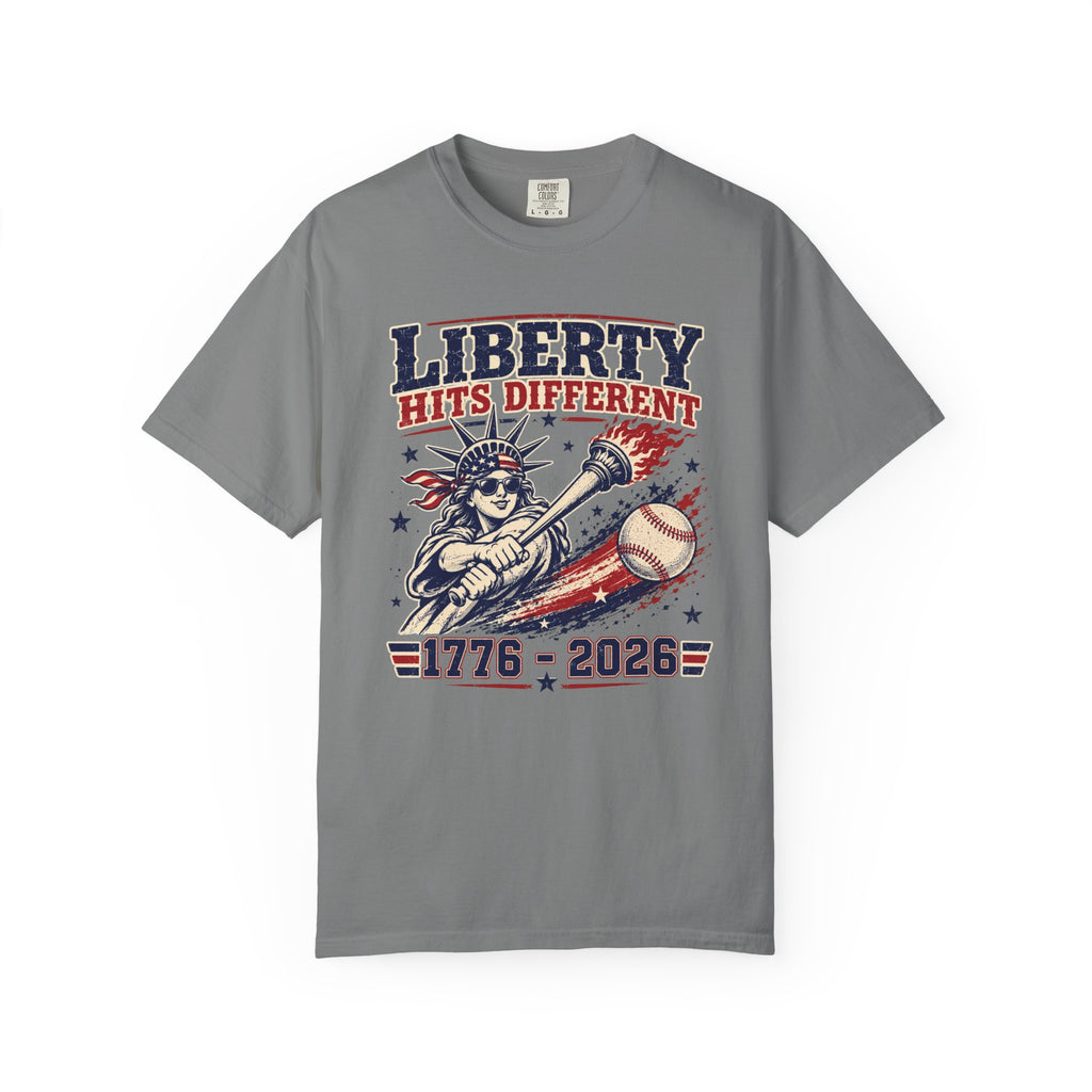 Liberty Hits Different T-Shirt — 1776–2026 Patriotic Statue of Liberty Baseball Tee