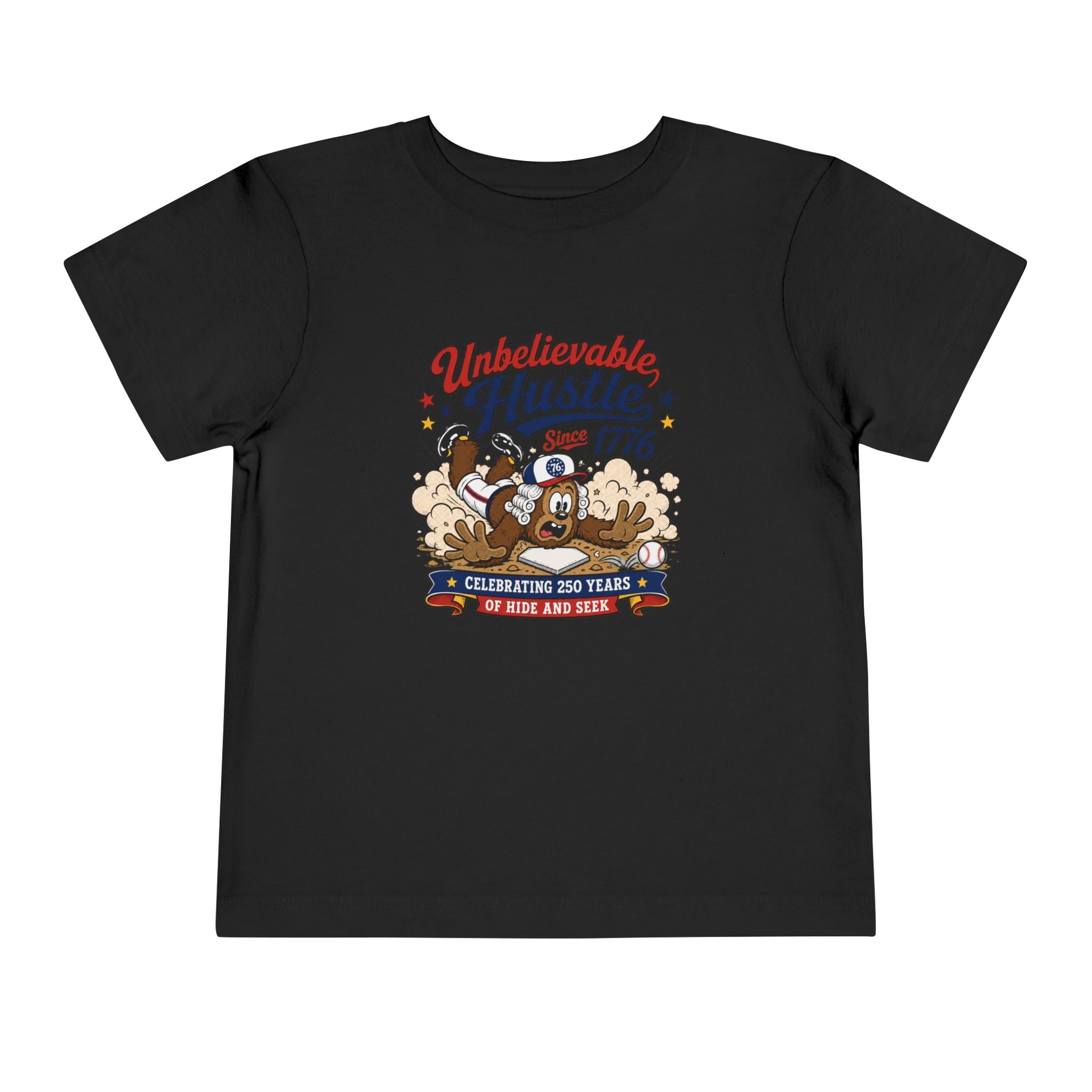 Unbelievable Hustle Since 1776 Toddler Tee — Patriotic Independence Day Kids Shirt